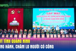 LLVT tỉnh Quảng Ninh đồng hành, chăm lo người có công