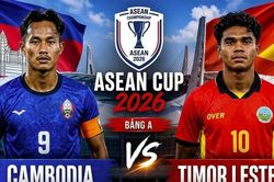 Phân tích Campuchia vs Timor Leste: Cơ hội giải cơn khát chiến thắng tại ASEAN Cup 2026