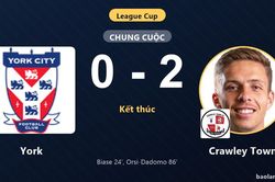 Crawley Town thắng York, tạo dấu ấn ở v&ograve;ng sơ loại League Cup