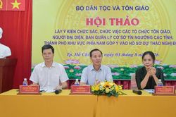 Đại diện các tổ chức tôn giáo góp ý về Dự thảo Nghị định hướng dẫn thi hành Luật Tín ngưỡng tôn giáo