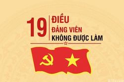 Những điều đảng viên không được làm - Nhìn từ thực tiễn