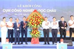 Bắc Ninh: Khởi công Cụm công nghiệp Ngọc Châu tổng vốn đầu tư khoảng 1.000 tỷ đồng