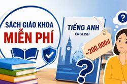 Sách giáo khoa miễn phí, vì sao phụ huynh vẫn phải mua sách tiếng Anh 200.000 đồng?