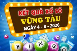 XSVT 4/8 - Kết quả xổ số Vũng Tàu hôm nay 4/8/2026