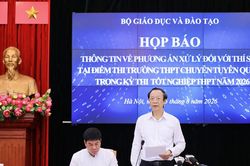 Bộ GD&ĐT: 328 thí sinh trường Chuyên Tuyên Quang sắp thi lại tất cả các môn