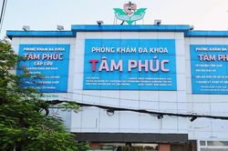Phòng khám Đa khoa Tâm Phúc bị xử phạt vì nhiều vi phạm