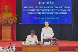 Hủy kết quả thi tại điểm thi Trường THPT chuyên Tuyên Quang, tổ chức thi lại toàn bộ các môn vào ngày 14/8