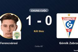 Corbu gi&uacute;p Ferencv&aacute;rosi thắng G&oacute;rnik Zabrze tại Europa League