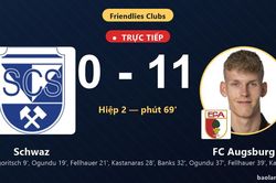 TRỰC TIẾPTrực tiếp Schwaz vs FC Augsburg: FC Augsburg nới rộng c&aacute;ch biệt 0-11