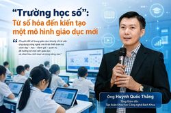 Từ số hóa đến kiến tạo một mô hình giáo dục mới