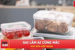 Hộp nhựa bám dầu mỡ, ám mùi? Áp dụng ngay những mẹo đơn giản này