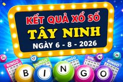 XSTN 6/8 - Kết quả xổ số Tây Ninh thứ Năm 6/8/2026