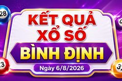 XSBDI 6/8 - Kết quả xổ số B&igrave;nh Định h&ocirc;m nay 6/8/2026