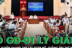 Vì sao Quảng Trị hủy kết quả 5 thí sinh, còn Tuyên Quang phải thi lại toàn bộ?