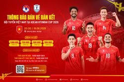 Mở bán vé trận bán kết ASEAN Cup 2026 của đội tuyển Việt Nam