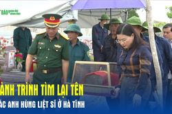 Hành trình tìm lại tên các anh hùng liệt sĩ ở Hà Tĩnh