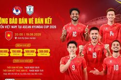 1 triệu đồng cho vé xem đội tuyển Việt Nam đá bán kết