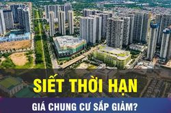 18 GIỜ NGÀY 7-8: Quy định thời hạn có làm giảm giá chung cư?