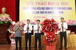 Bắc Ninh: Khẳng định cống hiến của dòng họ Vũ và danh sĩ Vũ Trinh