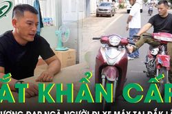 Bắt khẩn cấp đối tượng đạp ngã chồng cũ của bạn gái khi đang chạy xe máy tại Đắk Lắk