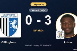 Thắng đậm Gillingham 3-0, Luton đi tiếp ở League Cup, khiến chủ nh&agrave; bị loại