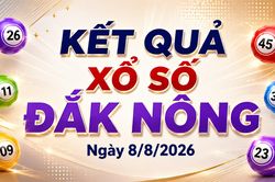 XSDNO 8/8 - Kết quả xổ số Đắk Nông hôm nay 8/8/2026
