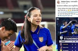 Madam Pang thưởng lớn đội nh&agrave;, y&ecirc;u cầu 'đưa c&uacute;p về lại Th&aacute;i Lan'