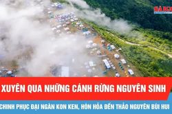 Chinh phục đại ngàn Kon Ken, Hòn Hỏa đến thảo nguyên Bùi Hui
