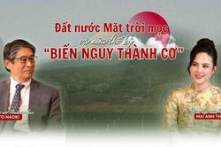 Bảo đảm an ninh năng lượng: Đất nước Mặt trời mọc và nửa thế kỷ 'biến nguy thành cơ'