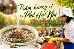 Thêm hương vị cho Phở Hà Nội