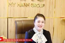 X&eacute;t xử Chủ tịch Tập đo&agrave;n Mỹ Hạnh chiếm đoạt hơn 850 tỷ đồng