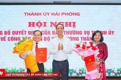 Th&agrave;nh ủy Hải Ph&ograve;ng c&ocirc;ng bố c&aacute;c quyết định về c&ocirc;ng t&aacute;c c&aacute;n bộ
