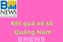 XSQNA 11/8. Kết quả xổ số Quảng Nam hôm nay ngày 11/8/2026. XSQNA ngày 11/8