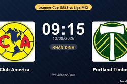Nhận định Club America vs Portland Timbers: đội hình dự kiến