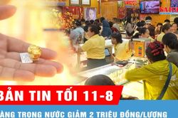 Bản tin tối 11-8: Vàng thế giới rời mốc 4.400 USD/ounce, vàng trong nước giảm 2 triệu đồng/lượng