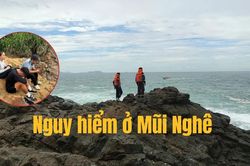 Mũi Nghê nguy hiểm thế nào mà ngư dân lão luyện cũng e ngại?