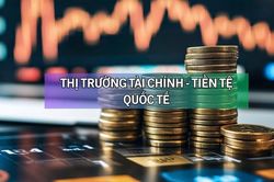 Diễn biến thị trường tài chính - tiền tệ quốc tế sáng 11/8