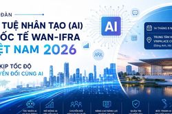 Lần đầu tiên tổ chức Diễn đàn Trí tuệ nhân tạo (AI) quốc tế WAN-IFRA tại Việt Nam