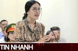 TIN NHANH: Xem xét kháng cáo kêu oan của nữ cựu hiệu trưởng ở Hà Nội