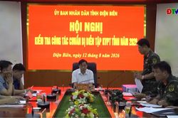 Chủ tịch Ủy ban Nh&acirc;n d&acirc;n tỉnh kiểm tra c&ocirc;ng t&aacute;c chuẩn bị diễn tập khu vực ph&ograve;ng thủ tỉnh