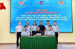 Chi cục QLTT tỉnh Đồng Th&aacute;p, An Giang k&yacute; kết quy chế phối hợp với Chi cục Hải quan khu vực XX