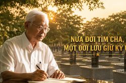 Nửa đời tìm cha, một đời lưu giữ ký ức