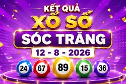 XSST 12/8 - Xổ số Sóc Trăng hôm nay 12/8/2026