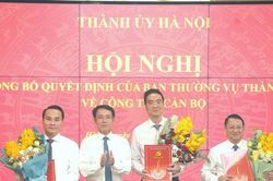 Ban Thường vụ Thành ủy Hà Nội công bố các quyết định về công tác cán bộ