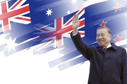 Tổng Bí thư, Chủ tịch nước Tô Lâm thăm Australia, New Zealand: Tin cậy, đồng hành trên hành trình mới
