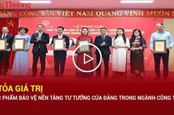 Lan tỏa giá trị các tác phẩm bảo vệ nền tảng tư tưởng của Đảng trong ngành Công Thương