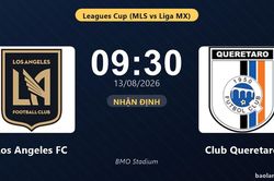 Nhận định Los Angeles FC vs Club Queretaro: đội hình dự kiến