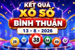 XSBTH 13/8 - Xổ số Bình Thuận ngày 13 tháng 8