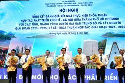TPHCM tăng cường liên kết phát triển với các tỉnh Duyên hải Nam Trung Bộ và Tây nguyên