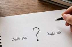 Xuất sắc hay xuất xắc: Đâu là từ đúng chính tả trong tiếng Việt?